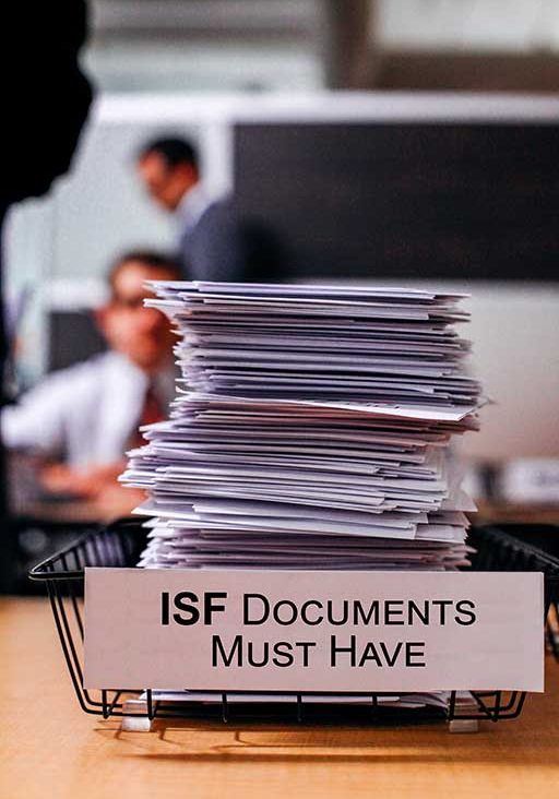 ISF Type Documents Must Have